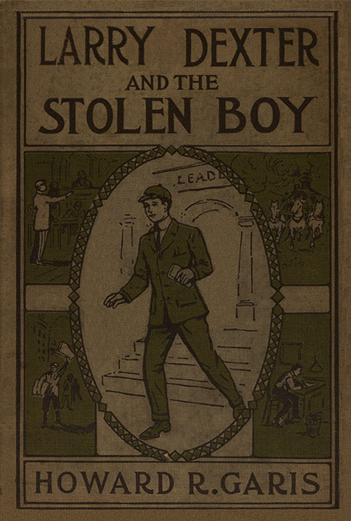 Larry Dexter and the Stolen Boy