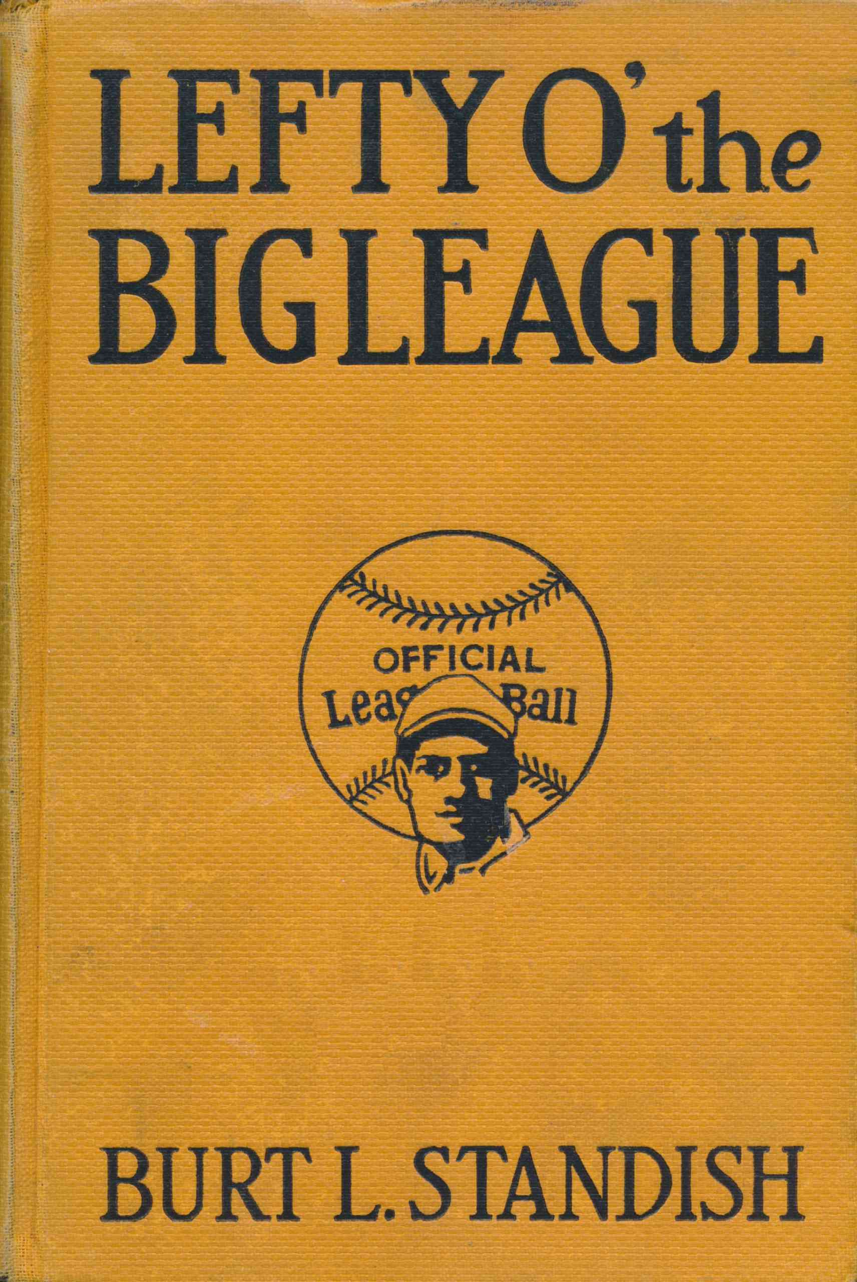 Lefty o’ the Big League