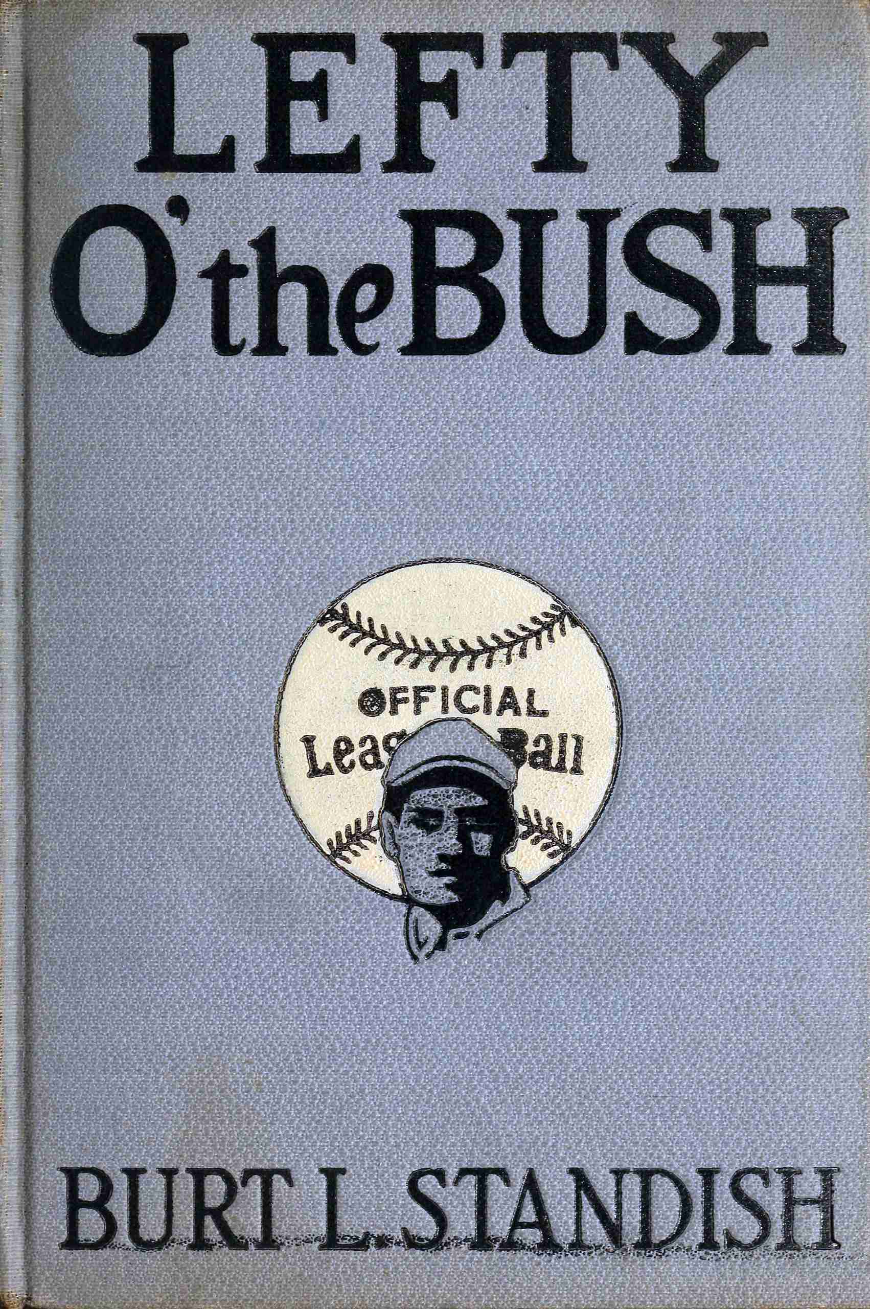 Lefty o’ the Bush