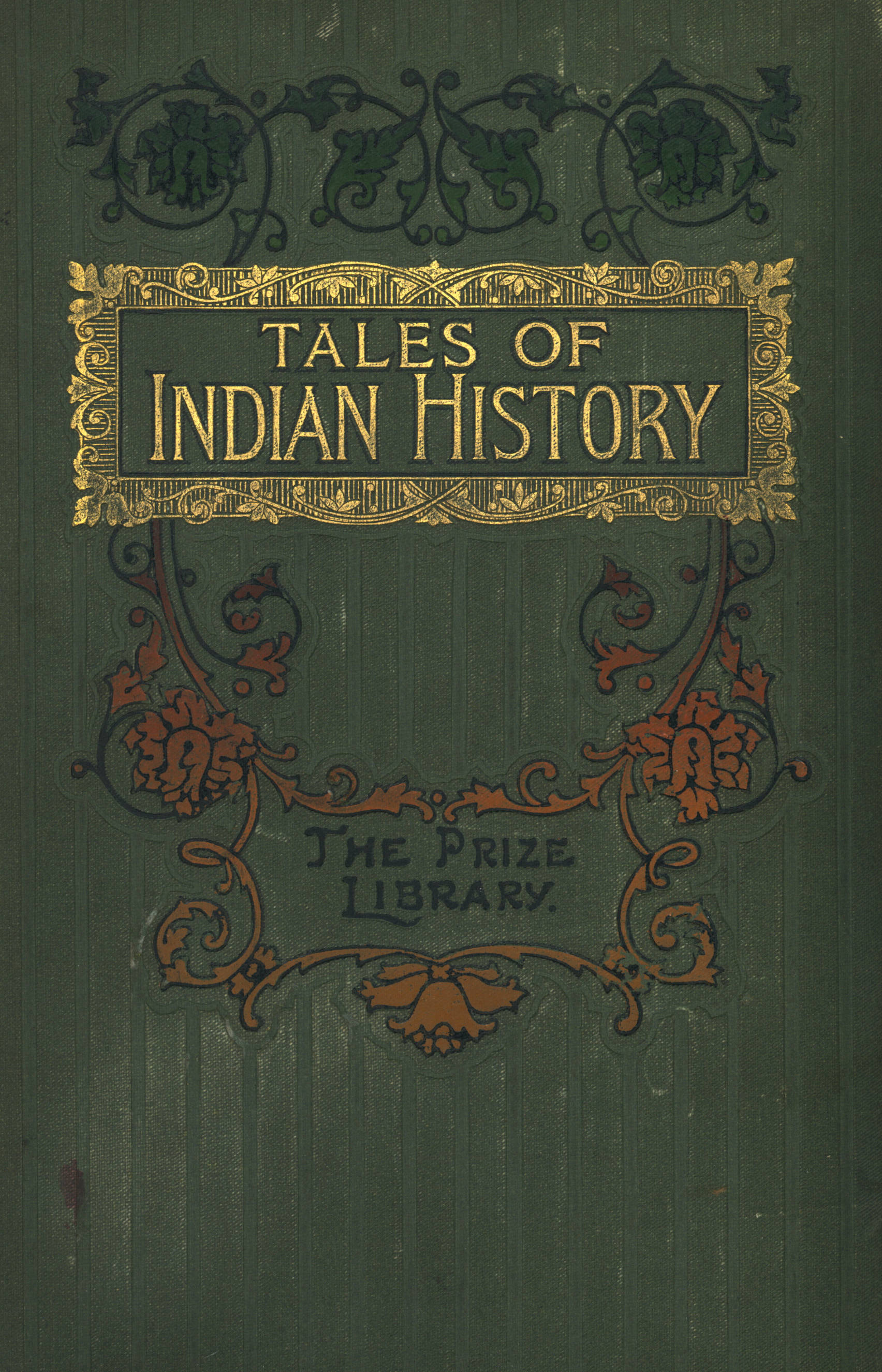 Legendary and romantic tales of Indian history