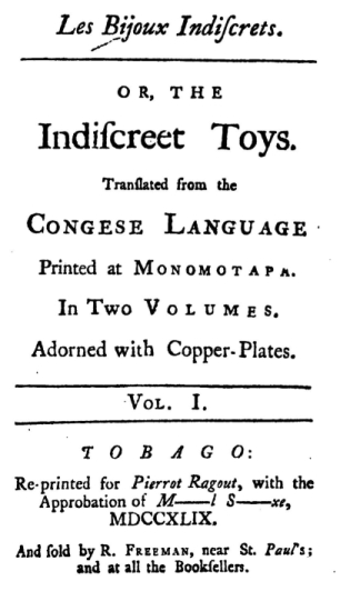 Les Bijoux Indiscrets, OR The Indiscreet Toys
