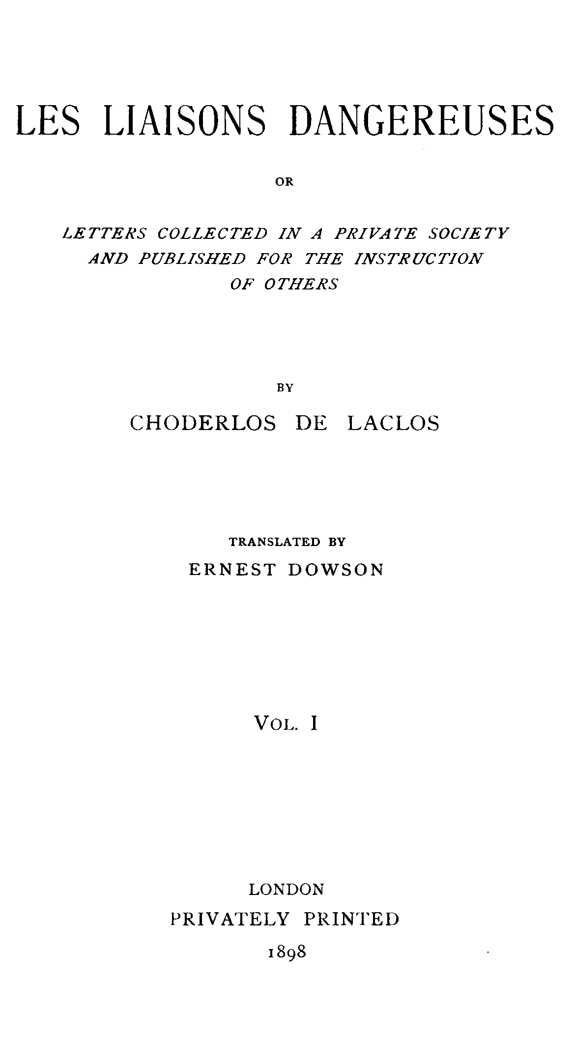 Les liaisons dangereuses Vol. I
