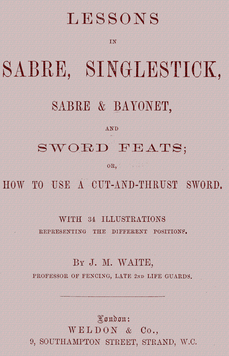 Lessons in Sabre, Singlestick, Sabre & Bayonet