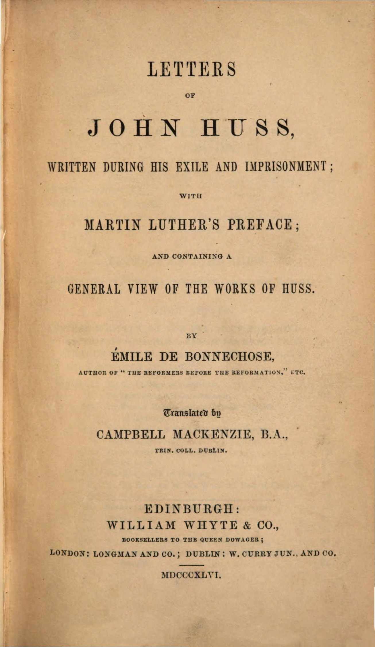 Letters of John Huss, written during his exile and imprisonment