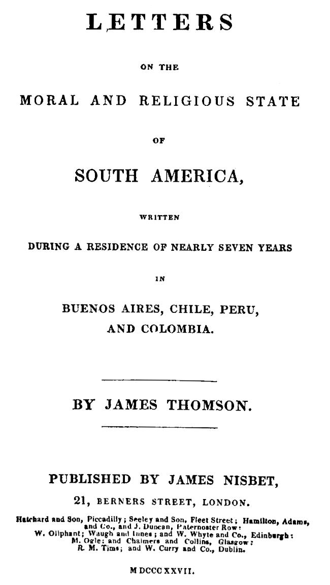 Letters on the moral and religious state of South America