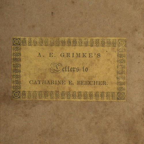 Letters to Catherine E. Beecher, in reply to an essay on Slavery and Abolitionism
