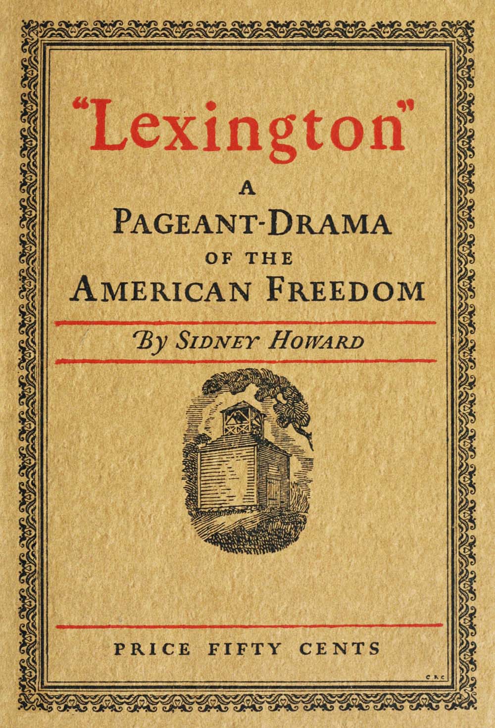 Lexington: Birthplace of American Liberty