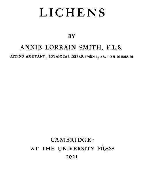 Lichens, by Annie Lorrain Smith, F.L.S