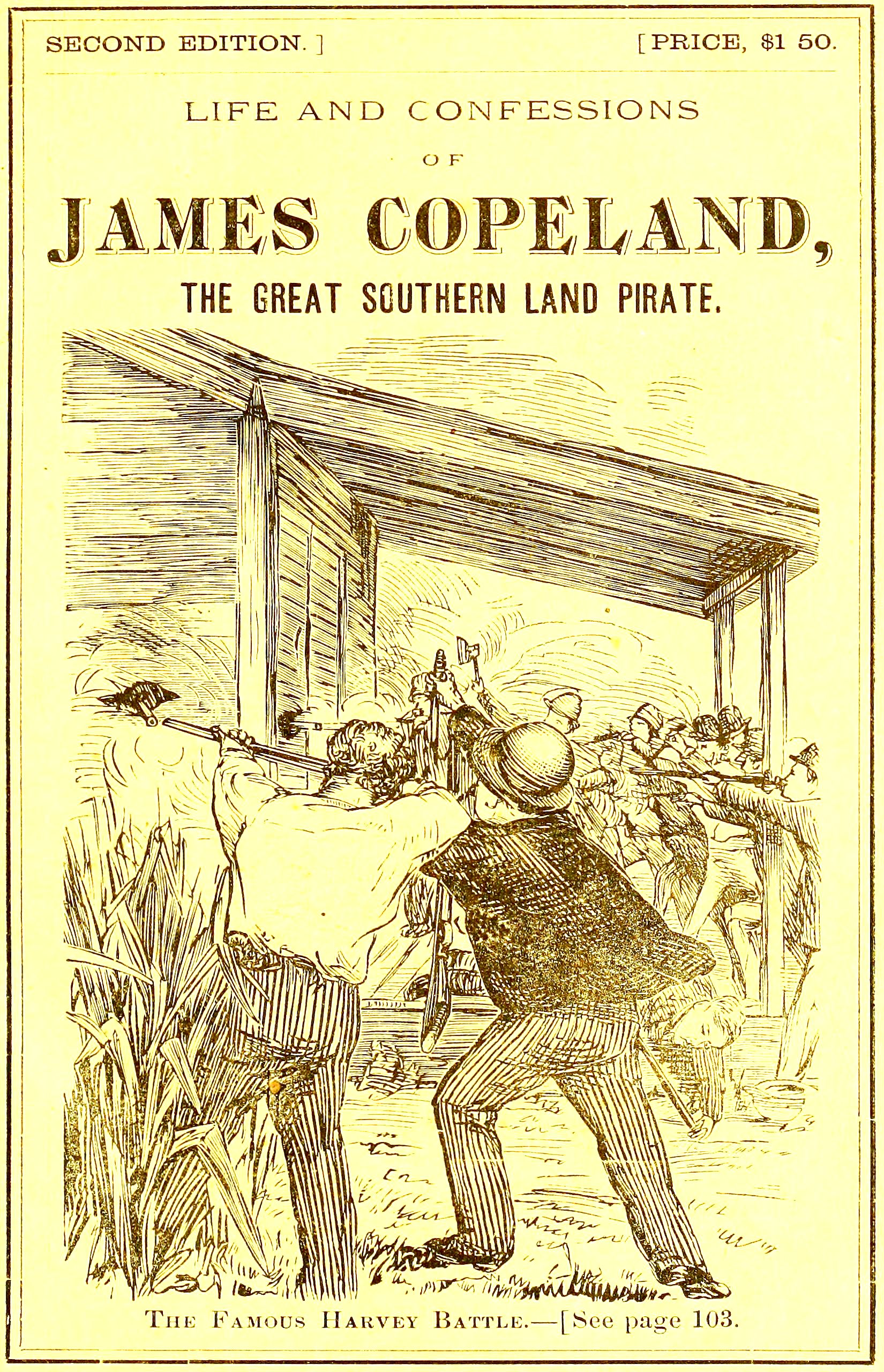 Life and Bloody Career of the Executed Criminal, James Copeland, the Great Souther Land Pirate