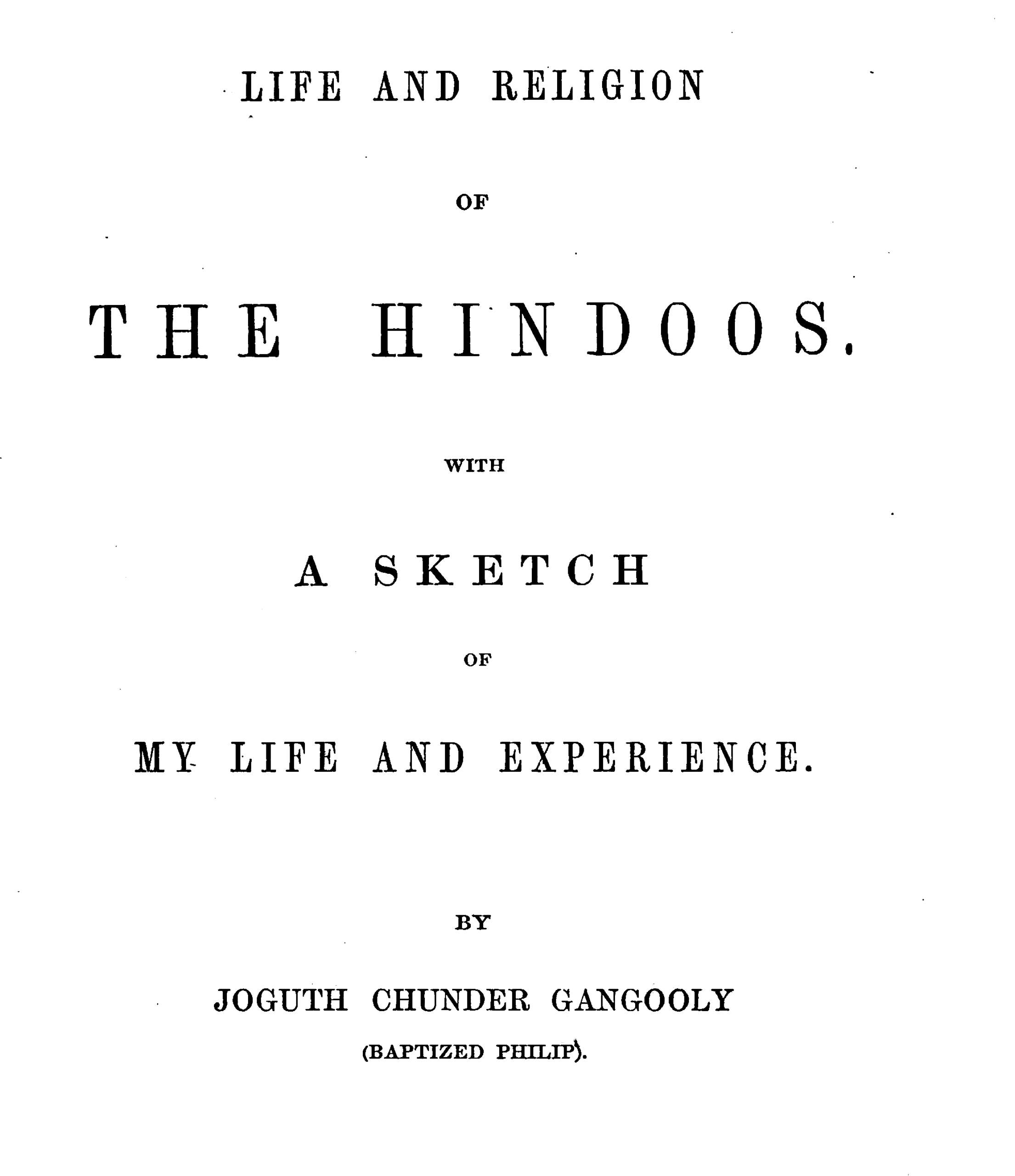 Life and Religion of the Hindoos