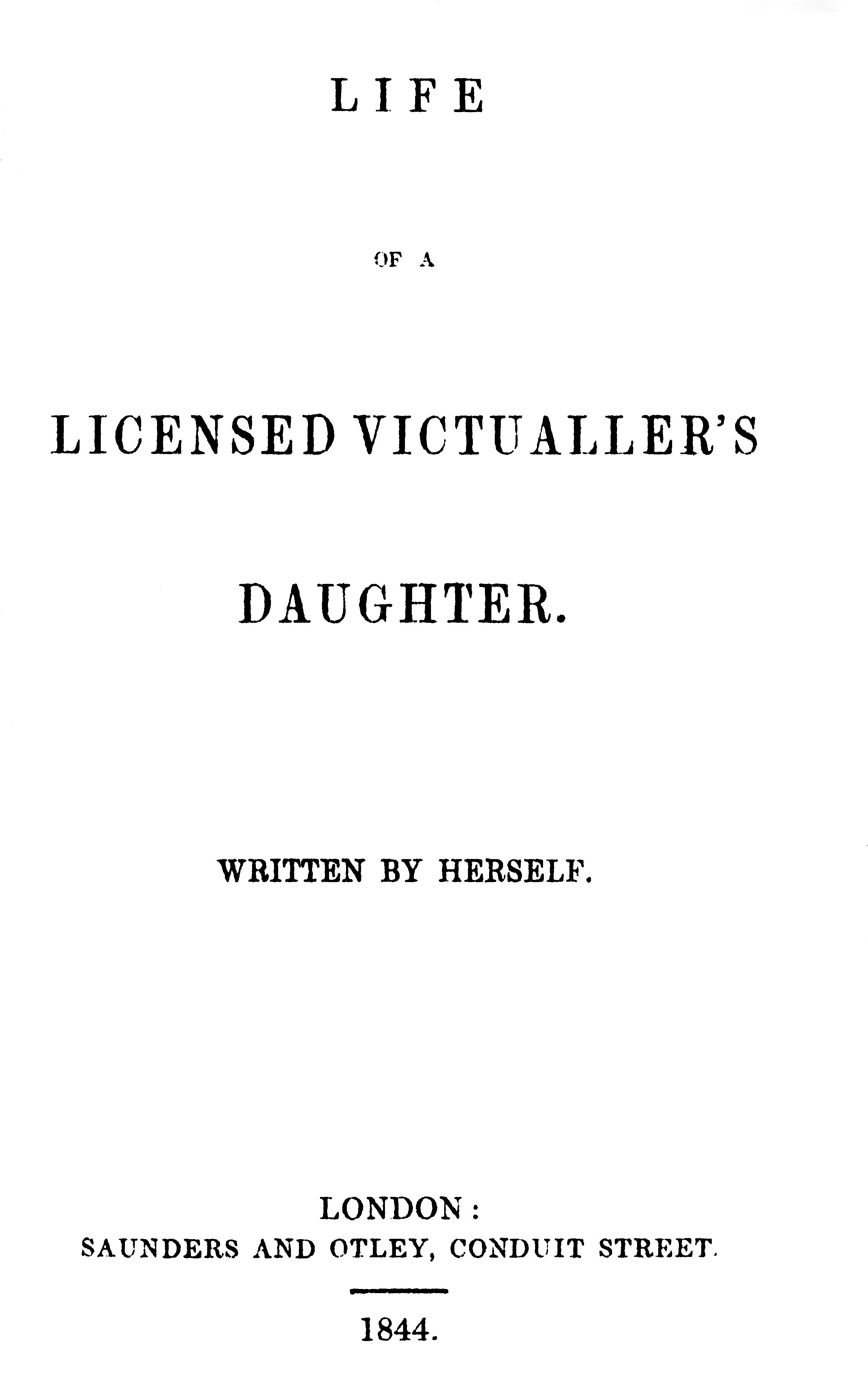 Life of a Licensed Victualler's Daughter