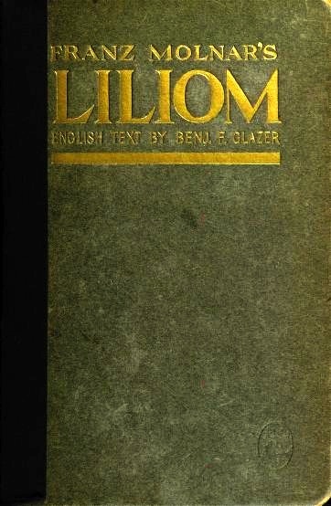Liliom: A Legend in Seven Scenes