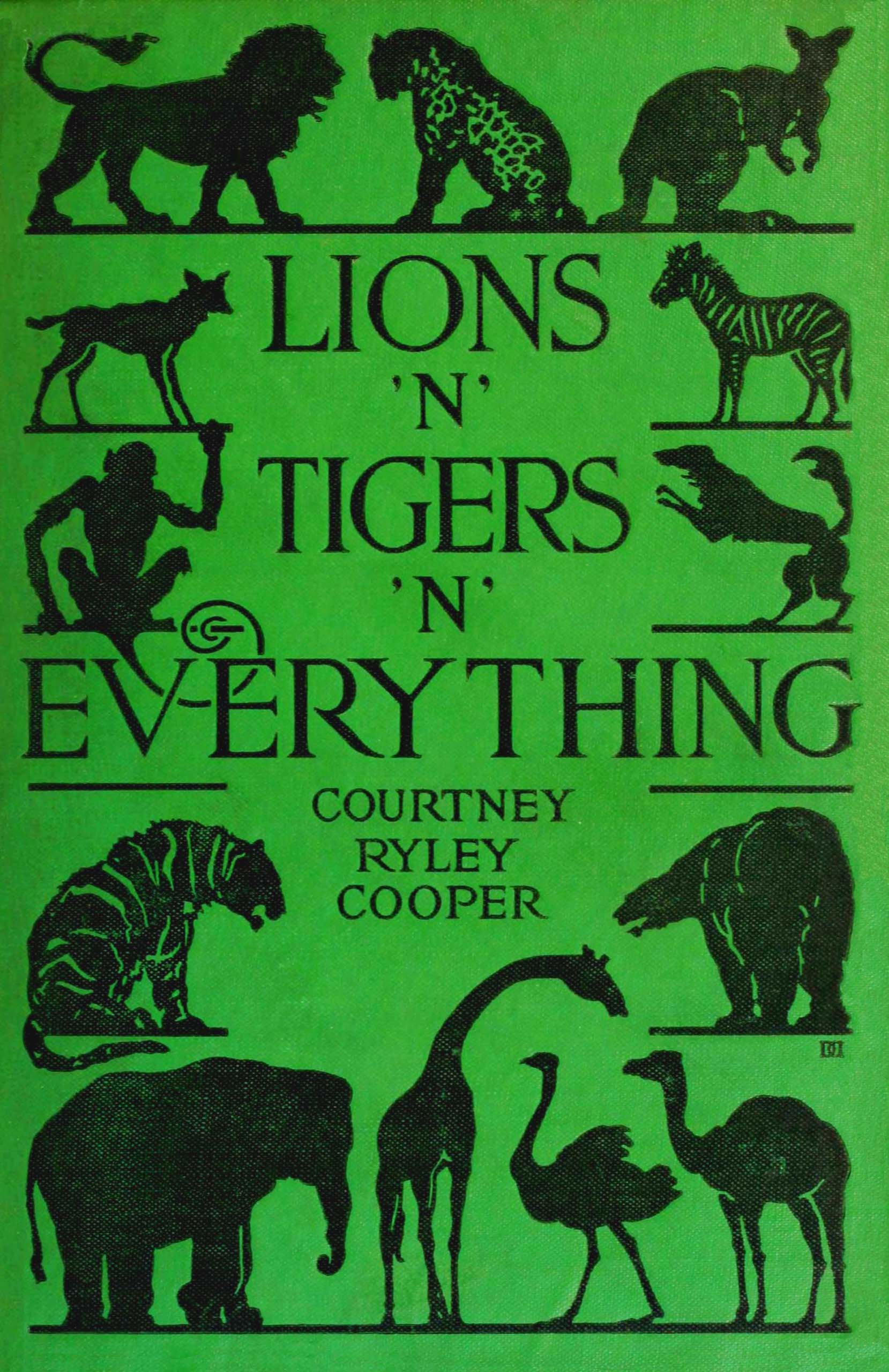 Lions ’n’ tigers ’n’ everything