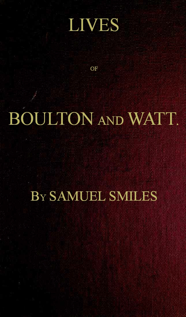 Lives of Boulton and Watt