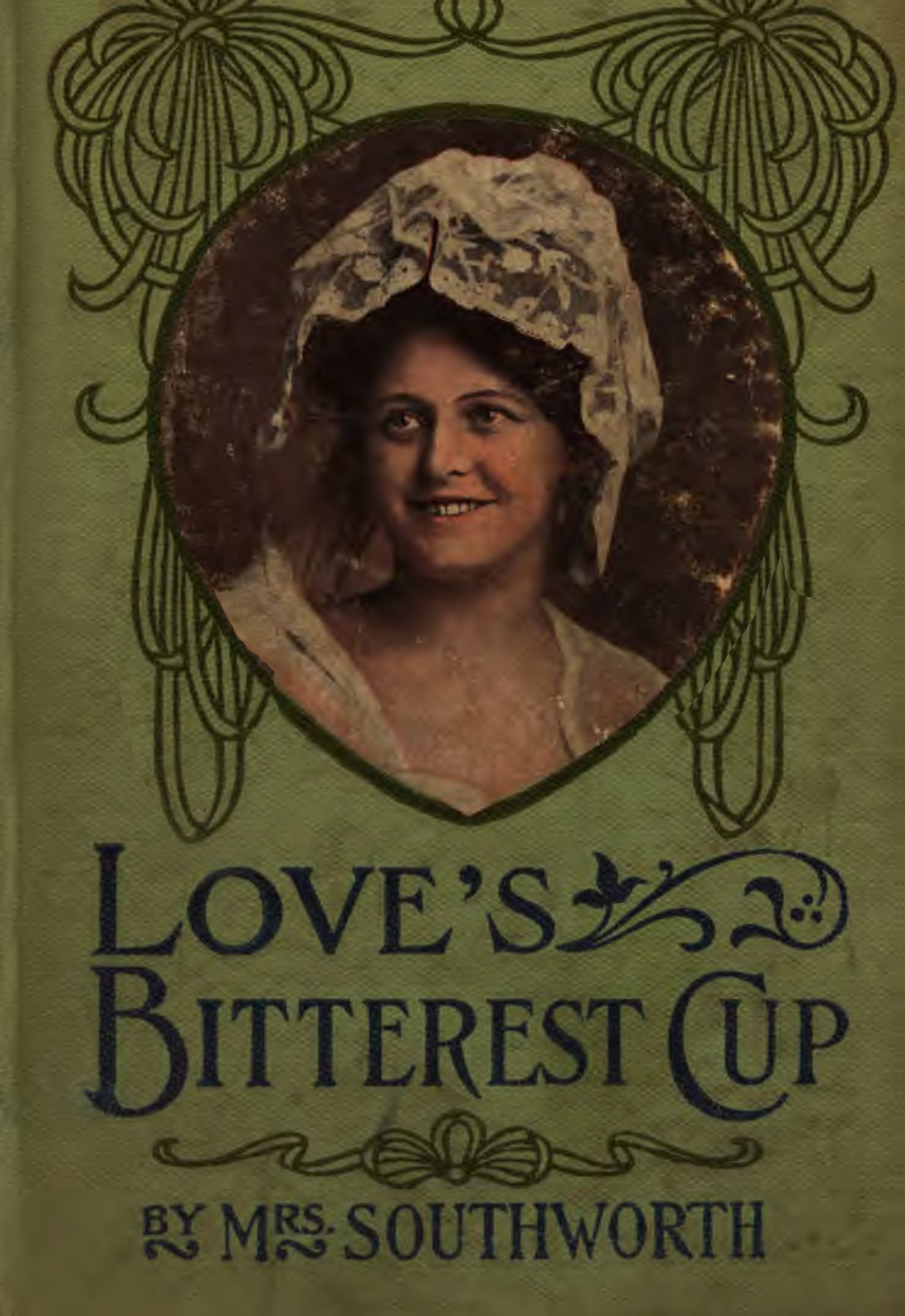 Love’s Bitterest Cup