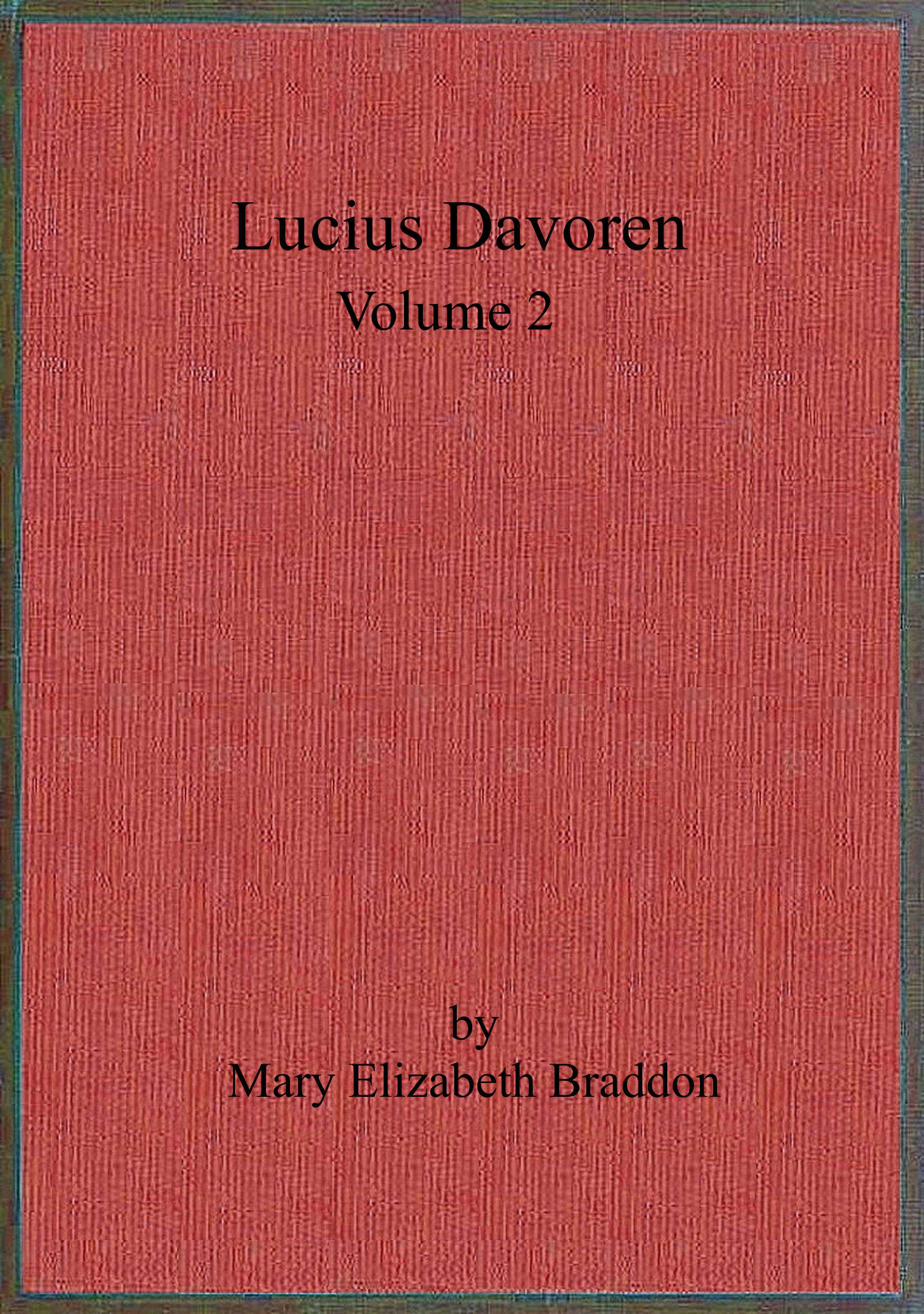 Lucius Davoren Volume 2