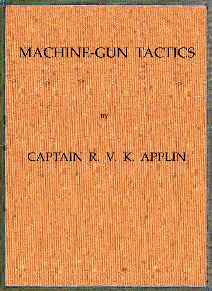 Machine-Gun Tactics