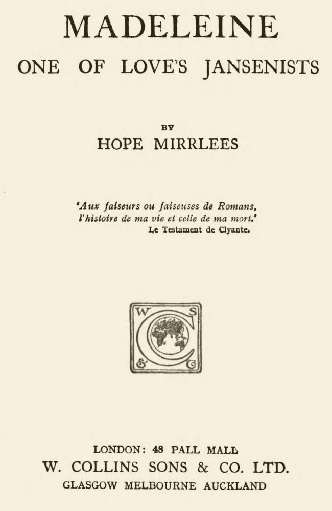 Madeleine: One of Love's Jansenists
