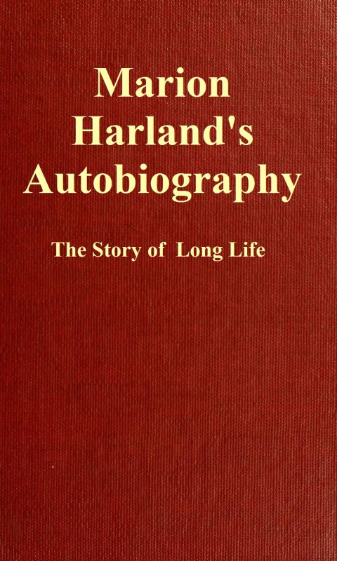 Marion Harland’s Autobiography