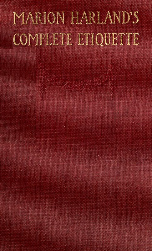 Marion Harland’s Complete Etiquette