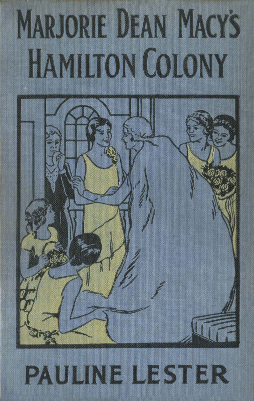 Marjorie Dean Macy’s Hamilton Colony