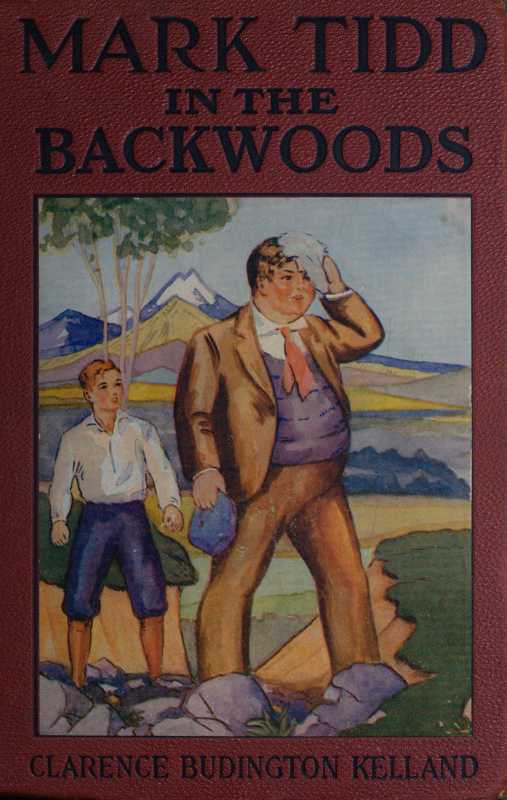 Mark Tidd in the Backwoods