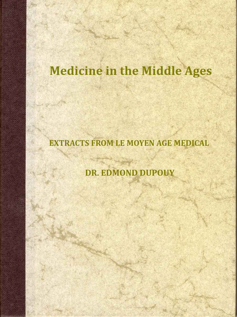 Medicine in the Middle Ages