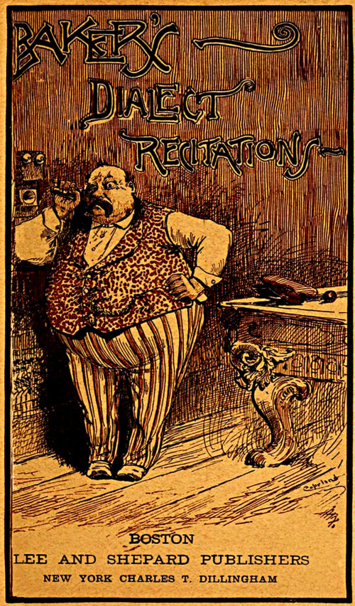 Medley Dialect Recitations Comprising A Series of The Most Popular Selections in German, French, Scotch