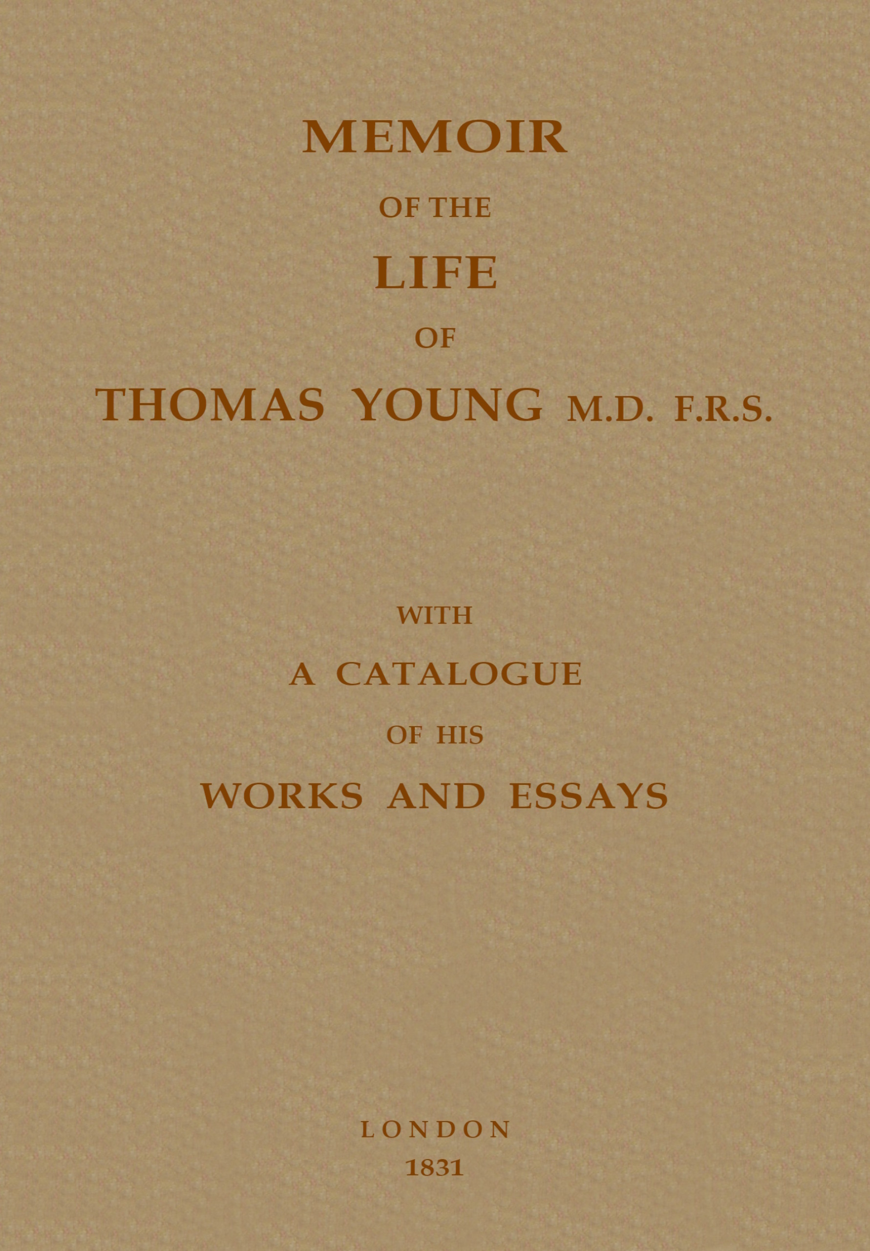 Memoir of the Life of Thomas Young