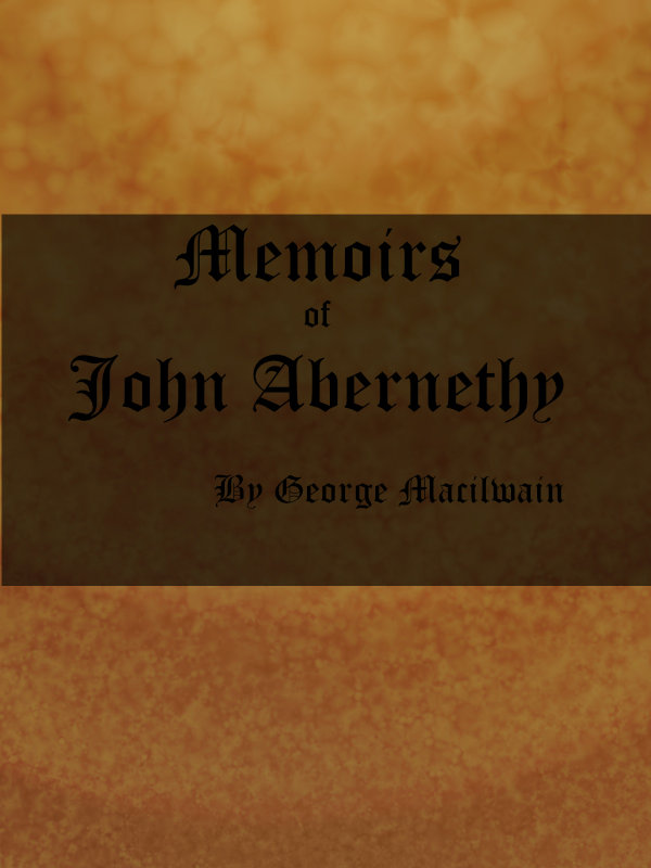 Memoirs of John Abernethy