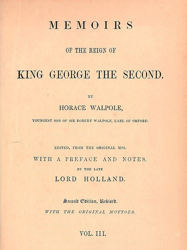 Memoirs of the Reign of King George the Second, Vol. 3 of 3