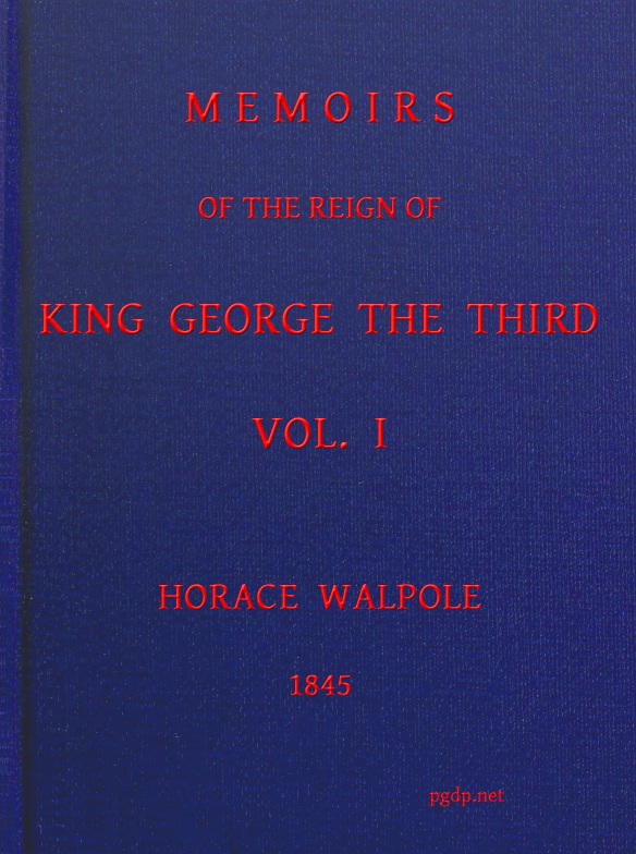 Memoirs Of the Reign of King George the Third