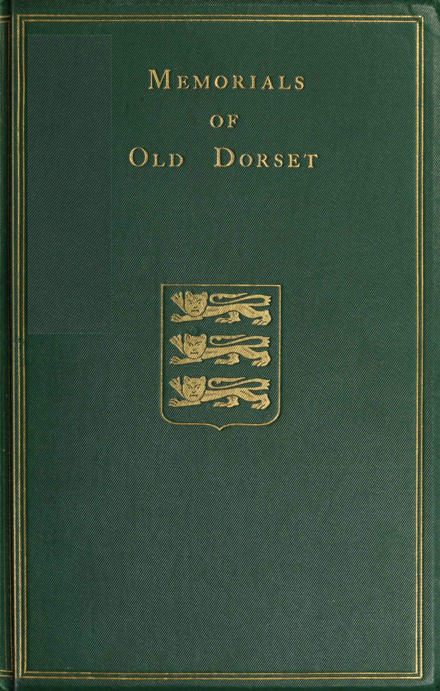 Memorials of Old Dorset