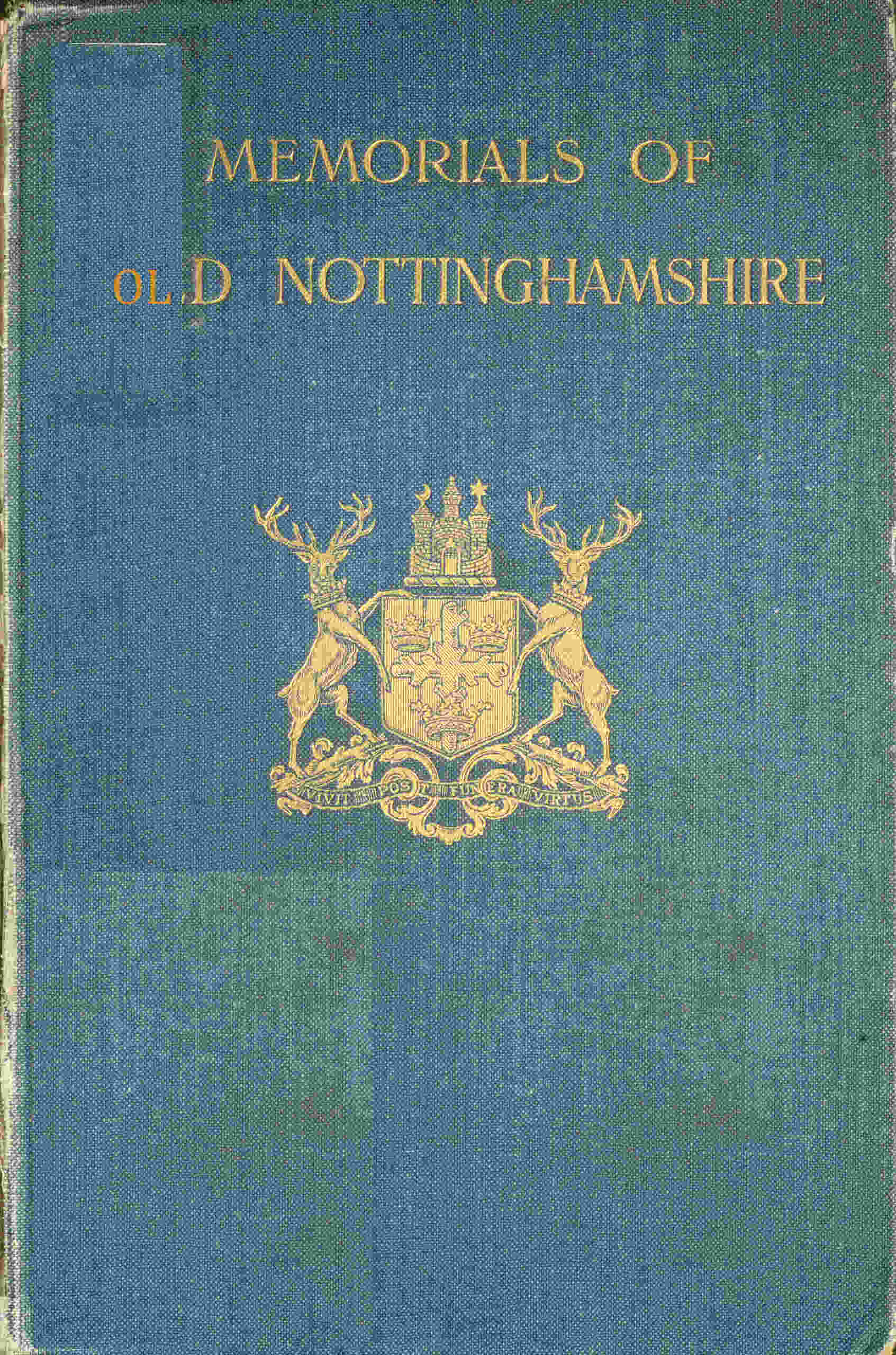 Memorials of Old Nottinghamshire