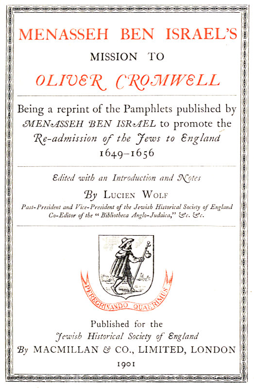 Menasseh Ben Israel’s Mission to Oliver Cromwell