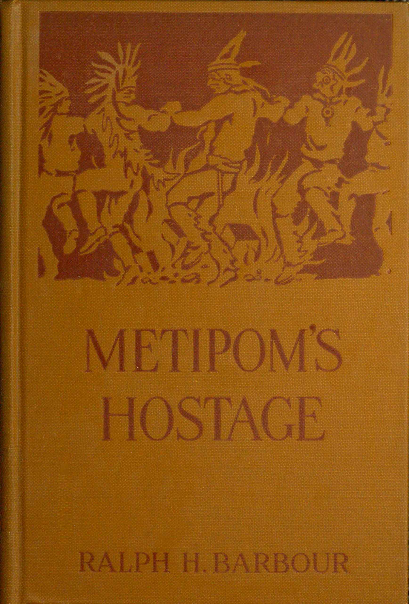 Metipom’s Hostage
