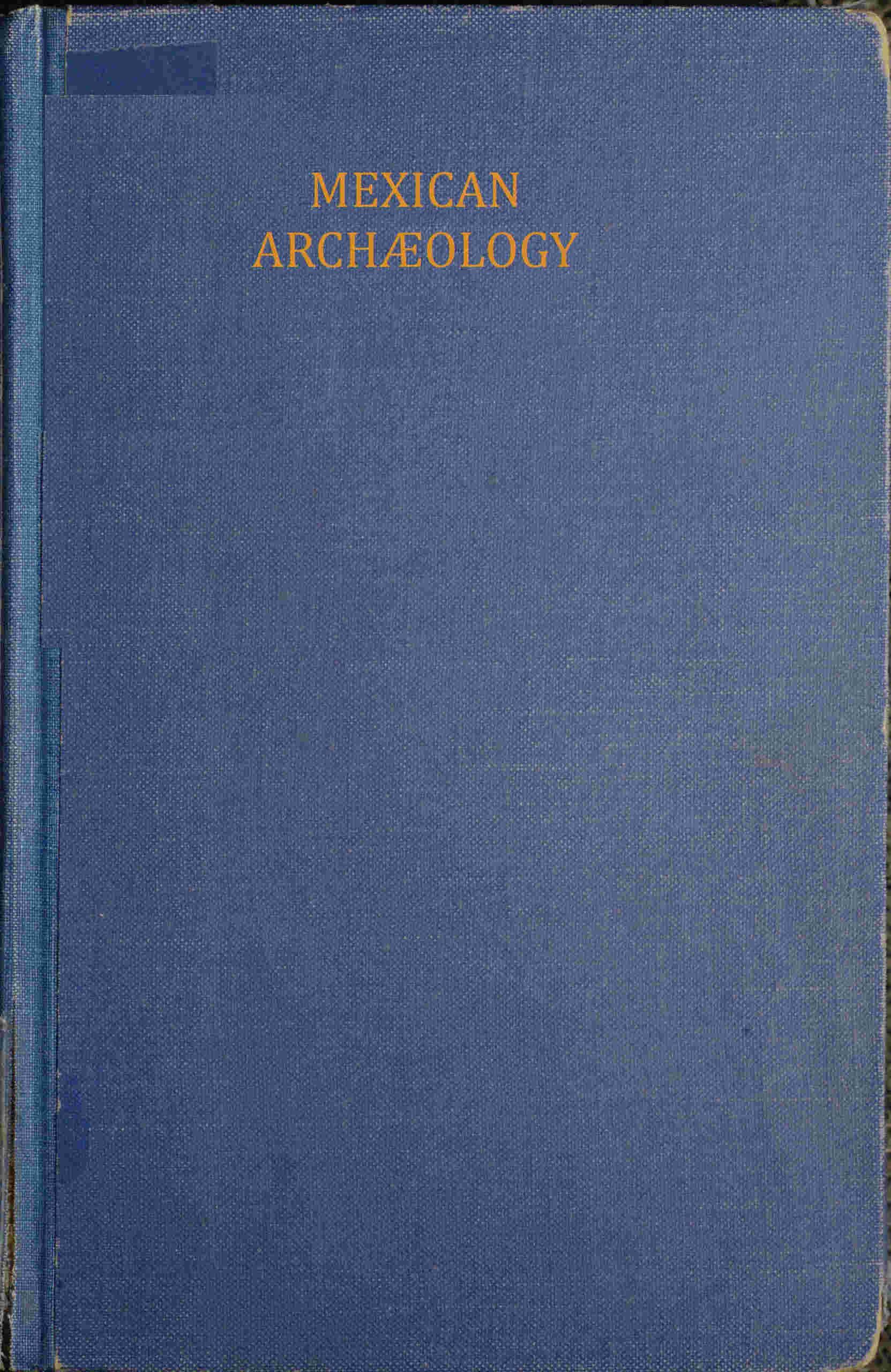 Mexican Archaeology
