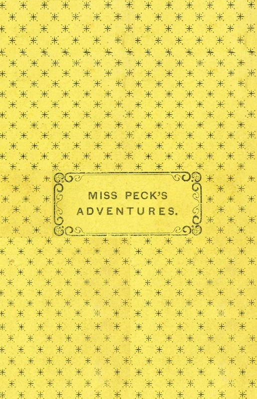 Miss Peck’s Adventures
