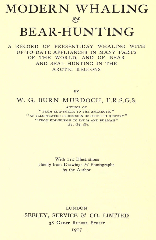 Modern Whaling & Bear-Hunting