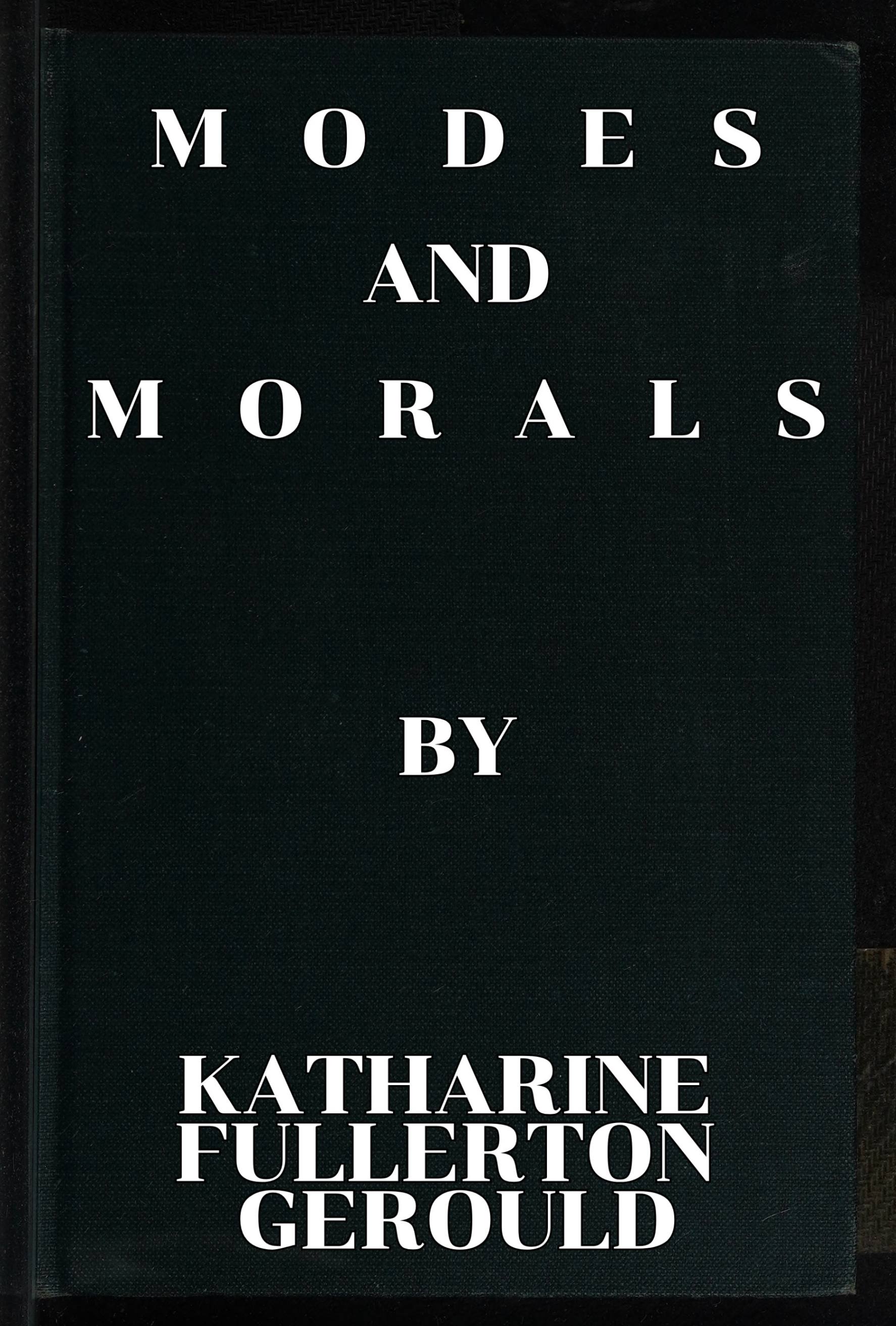 Modes and Morals