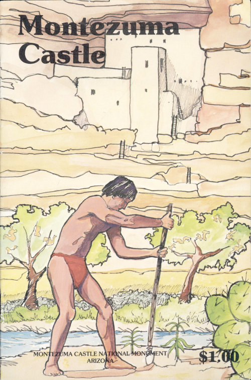 Montezuma Castle National Monument, Arizona A Guide to Discovery of the Castle, Its Builders, and Neighbors.