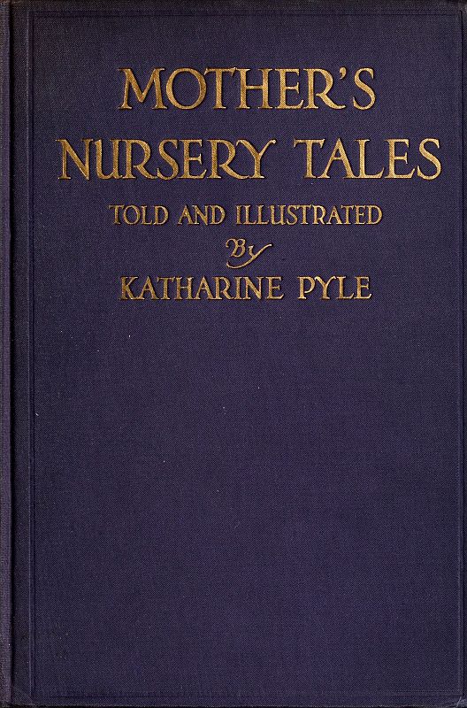 Mother’s Nursery Tales