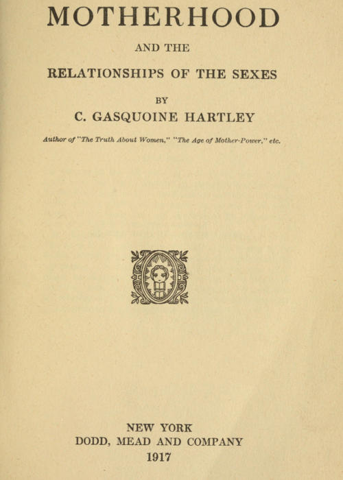 Motherhood and the relationships of the sexes