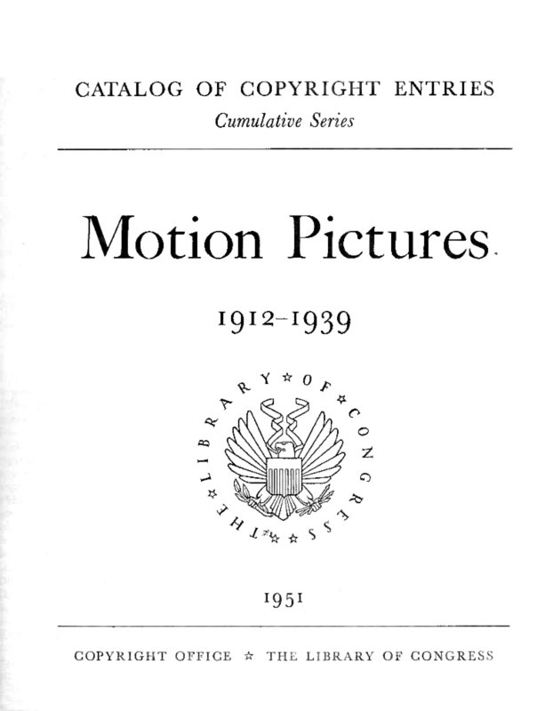 Motion Pictures 1912-1939