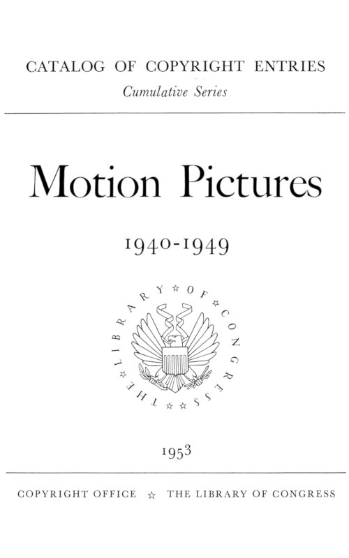 Motion Pictures 1940–1949