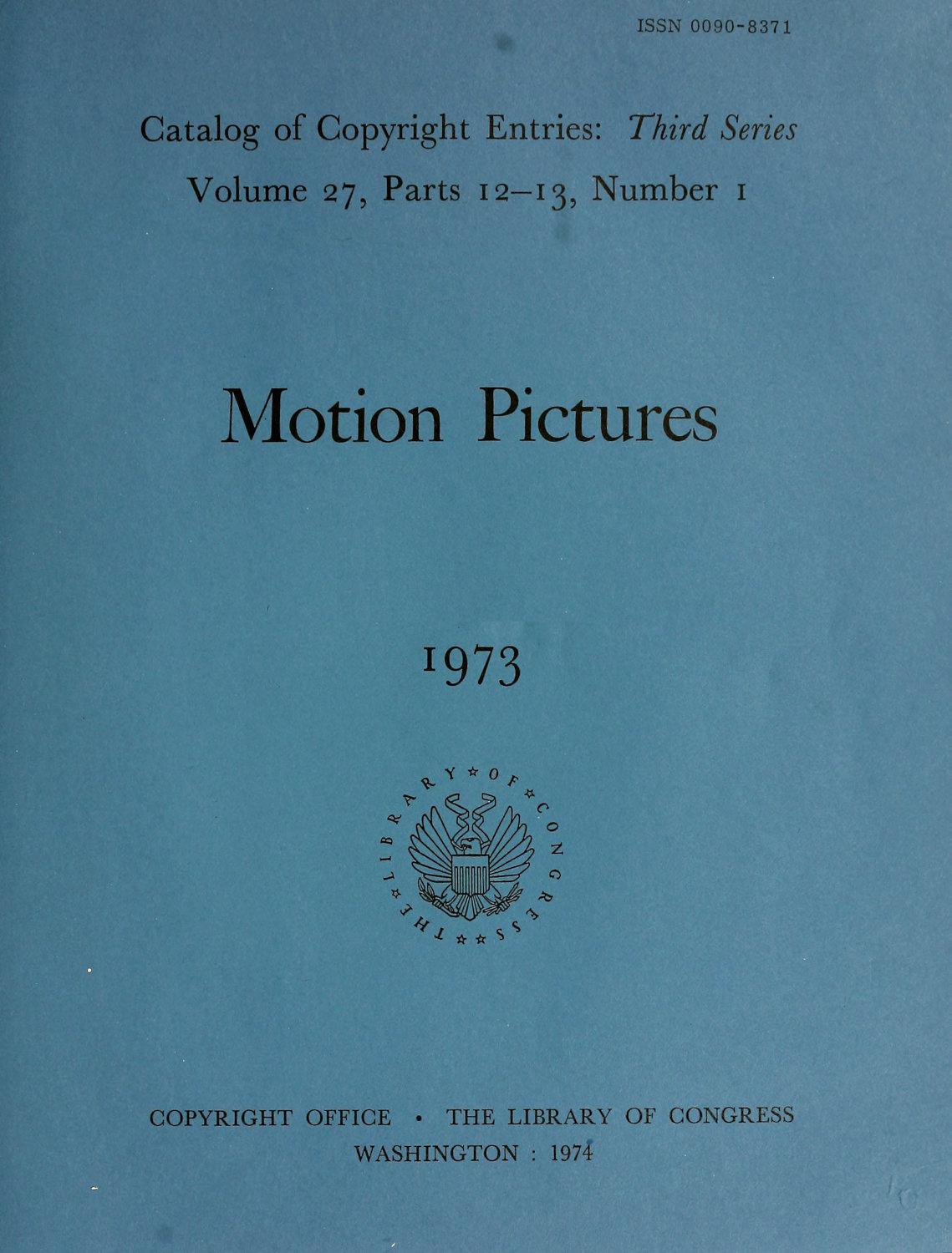 Motion Pictures and Filmstrips, 1973