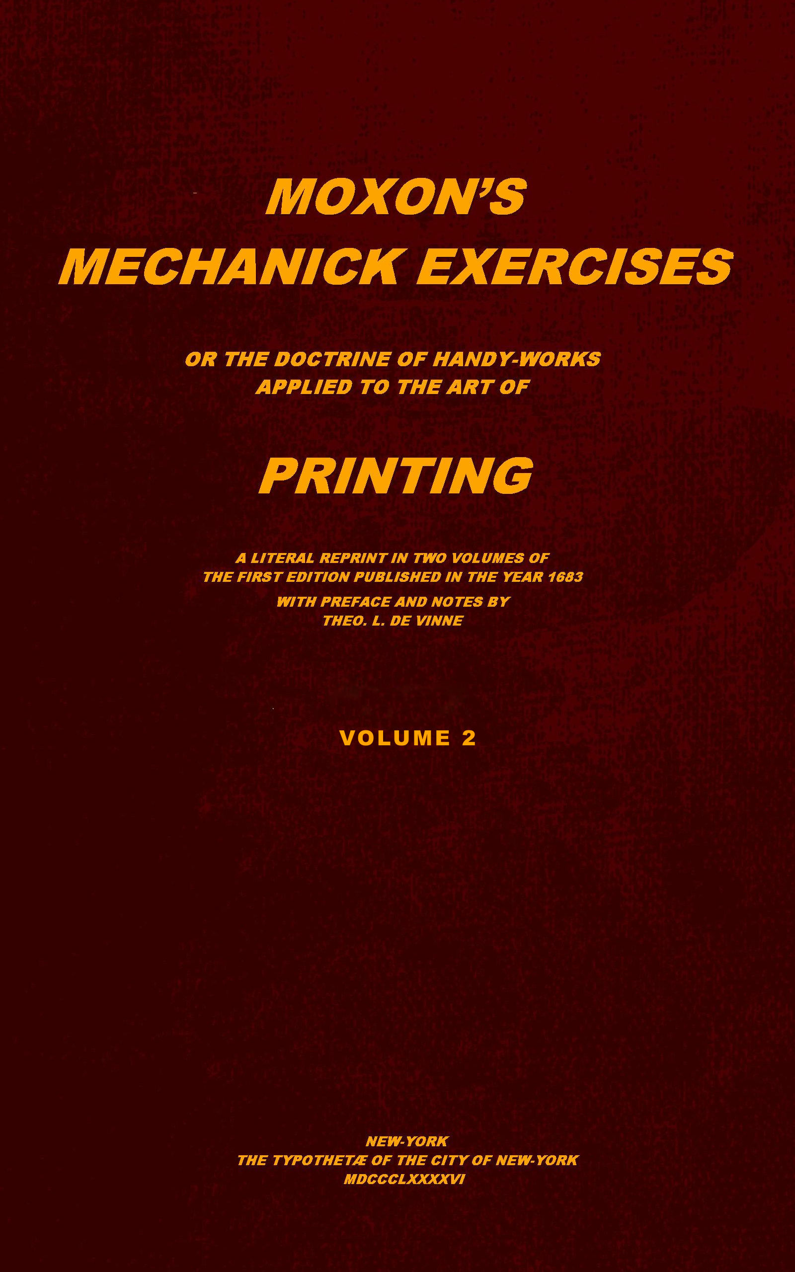 Moxon's mechanick exercises