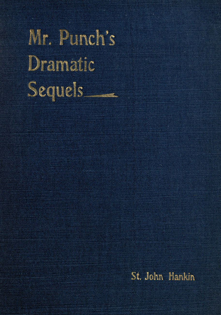 Mr. Punch’s Dramatic Sequels