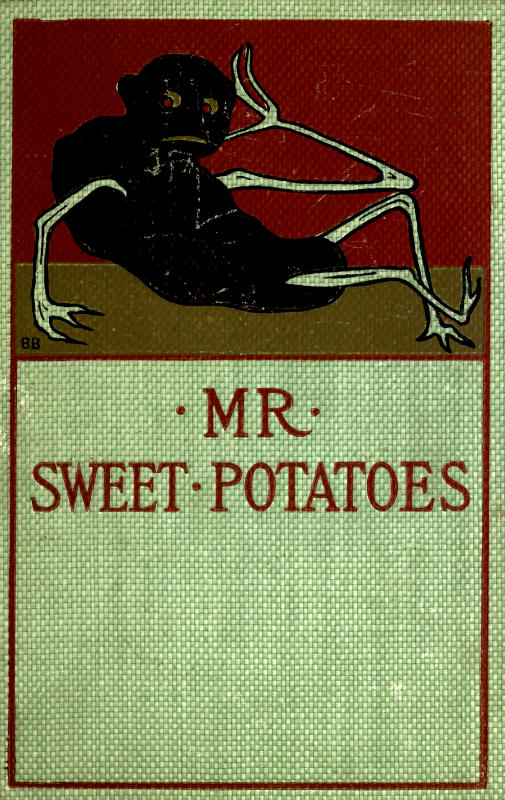Mr. Sweet Potatoes and Other Stories