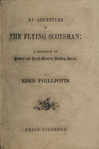 My Adventure in the Flying Scotsman